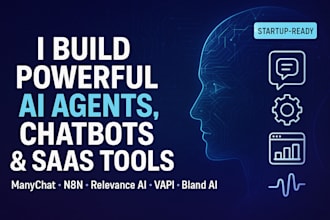 build ai agent, manychat, n8n, relevance ai, ai saas, bland ai, ai chatbot, vapi
