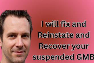 unsuspend, fix, recover, restored, reactivate and reinstate your suspended gmb