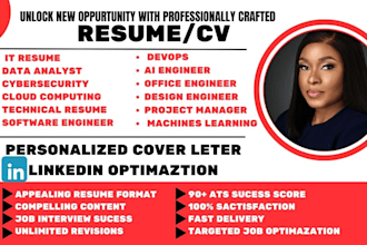 write IT, technical, software engineer,  cybersecurity  resume and cover letter