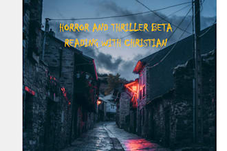 beta read and critique your thriller or horror story
