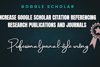 increase google scholar citation referencing research publications and journals
