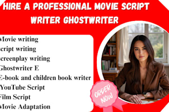 write movie script, movie script writing, screenplay, film script,script writing