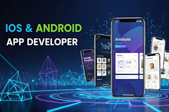 develop mobile app for IOS and android as professional app developer