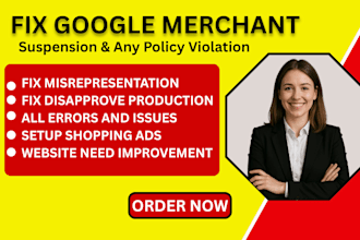 fix google merchant center suspension, misrepresentation, and product feed issue