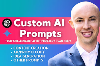write powerful, custom chatgpt prompts, even if you hate tech