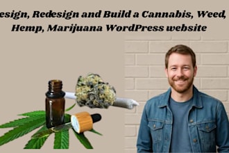 create, build, design a weed, hemp, marijuana, cannabis, cbd wordpress website