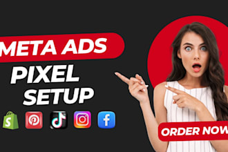 setup,  and manage facebook ads, meta pixel  and meta ads campaign
