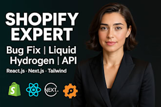 fix shopify bugs customize liquid code hydrogen headless api next js react js