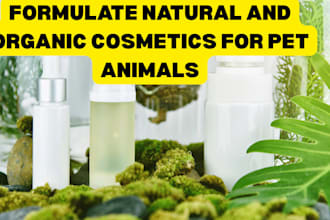 formulate natural and organic cosmetics for pet animals