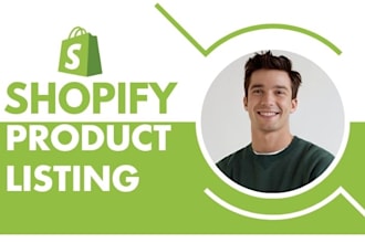 professionally upload or list products manually to shopify, shopify data entry
