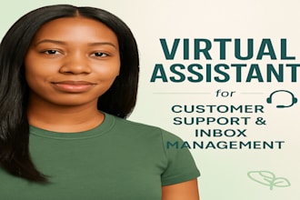 be your reliable virtual assistant for support and admin help