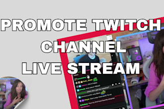 boost your twitch channel with organic promotion