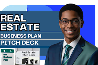 create an investor ready real estate business plan and realtors pitch deck