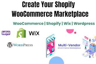 create a shopify woocommerce multivendor ecommerce marketplace website