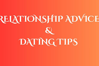 give relationship advice, dating tips, online dating tips, marriage counselling