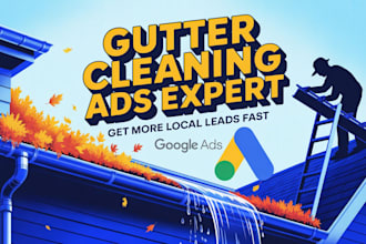 set up google ads to get leads for your gutter cleaning business