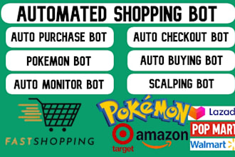 build custom bots to automate your shopping fast, smart, and reliable