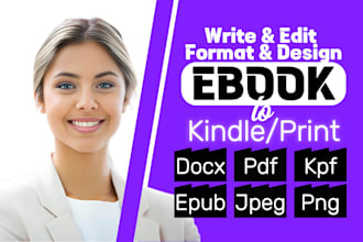 write book edit book format book design ebook publish kindle epub ebook print