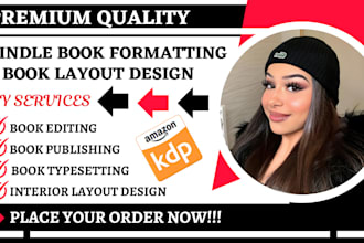 do book typesetting, kindle formatting, book formatting, book layout design, kdp