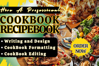 write and design cookbook recipe book cookbook editing cookbook formatting