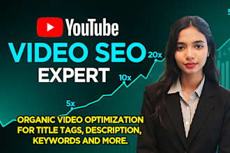 be your youtube manager and video SEO expert to boost views and subscribers