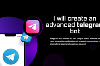 build an advanced telegram bot with custom features