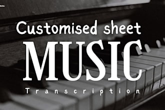 transcribe your songs into sheet music