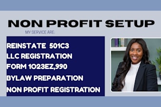file your 501c3 paperwork, non profit registration, form 1023 ez and full, bylaw
