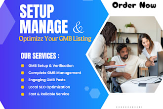 setup, manage, and optimize your gmb listing professionally