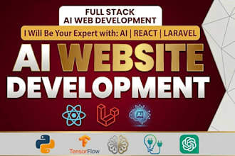 be your full stack ai website developer with react and laravel
