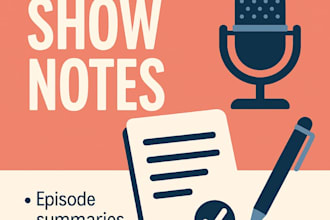 make podcast show notes