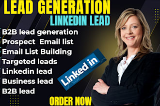 generate valid targeted b2b lead linkedin lead generation for any industries