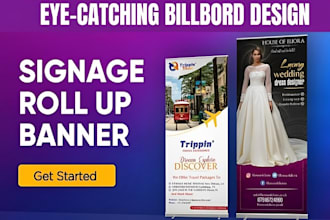 do eye catching banner design billboard signboard yard sign design synage design