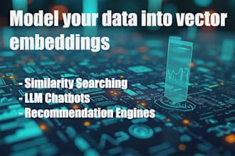 help you model your data into vector embeddings for ai applications