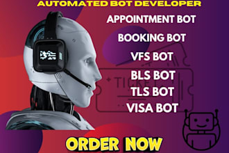 develop booking bot vfs appointment bot vfs appointment bot