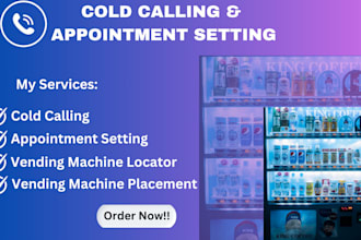 cold calling vending machine locations, vending machine cold call, atm placement