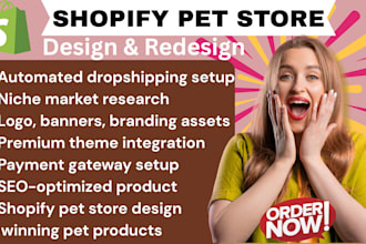 build shopify pet store design automated dropshipping website  ecommerce site