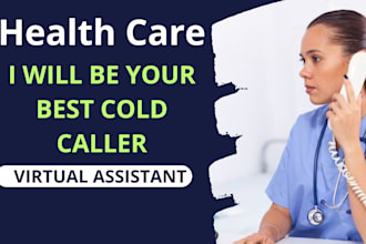 do healthcare cold calling, appointment setter, cold caller expert