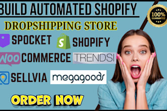 build automated shopify wix woocommerce dropshipping store megagoods trendsi cj