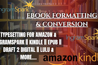 format your book for print and epub for KDP, ingramspark, and d2d