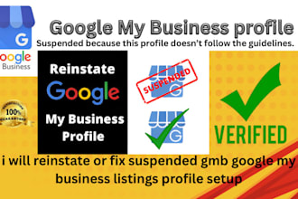 reinstate or fix suspended gmb google my business listings profile setup