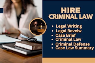 write and review criminal law cases briefs memos legal content