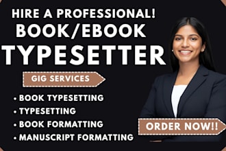 professionally format, layout, and typeset your book or manuscript, book typeset