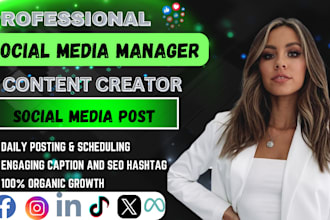 be your social media marketing manager,instagram post, content creator, linkedin
