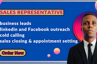 be your high ticket sales closer, b2b lead generation, sales representative