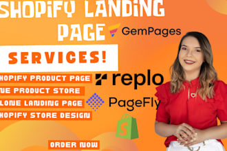 design shopify landing page, one product store using pagefly, gempages and replo