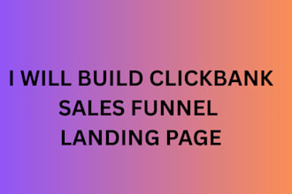 build clickbank affiliate marketing sales funnel landing page