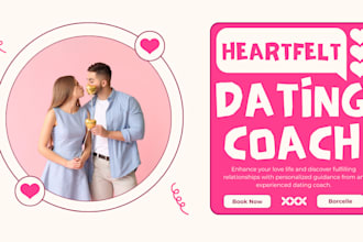 give relationship advice, dating advice