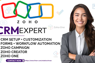 setup and customize zoho CRM, zoho one automation and campaign