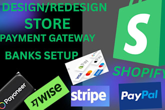 create shopify dropshipping store shopify design redesign, payment gateway setup